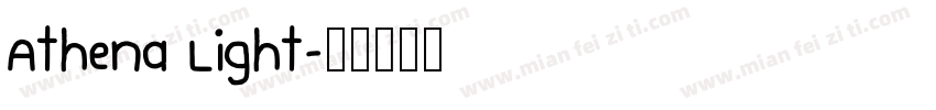 Athena Light字体转换